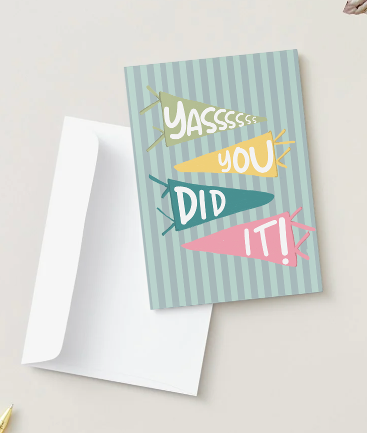 YASSSS YOU DID IT! Hand Drawn Graduation Celebration Card