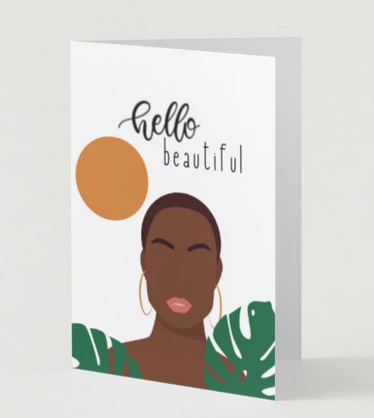 Hello Beautiful Greeting Card