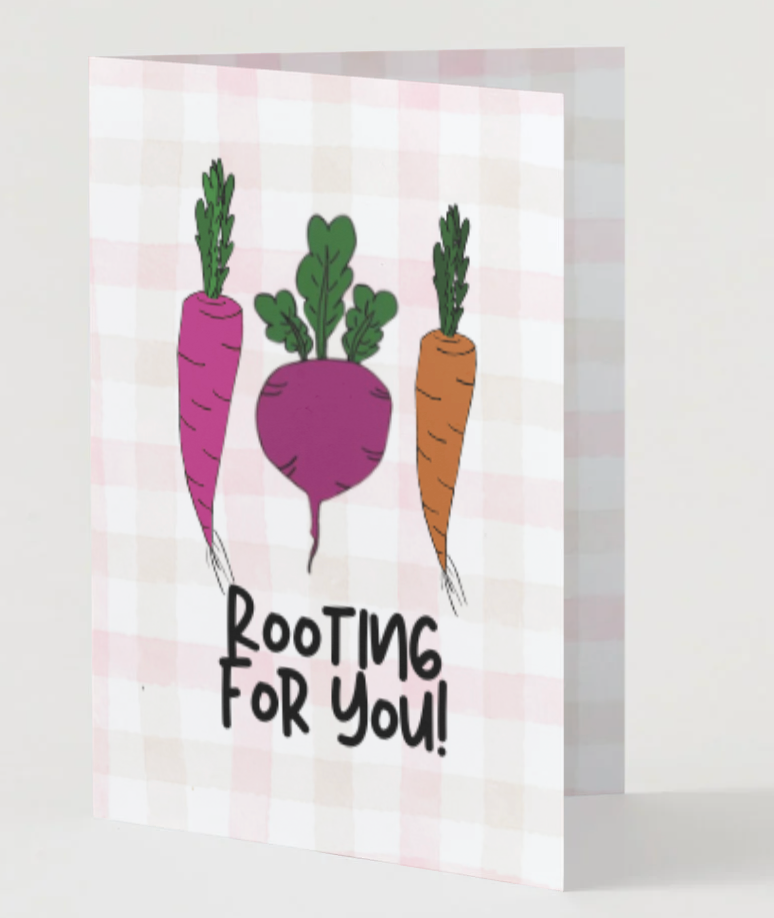 Rooting For You! Hand Drawn Encouragement & Graduation Greeting Card