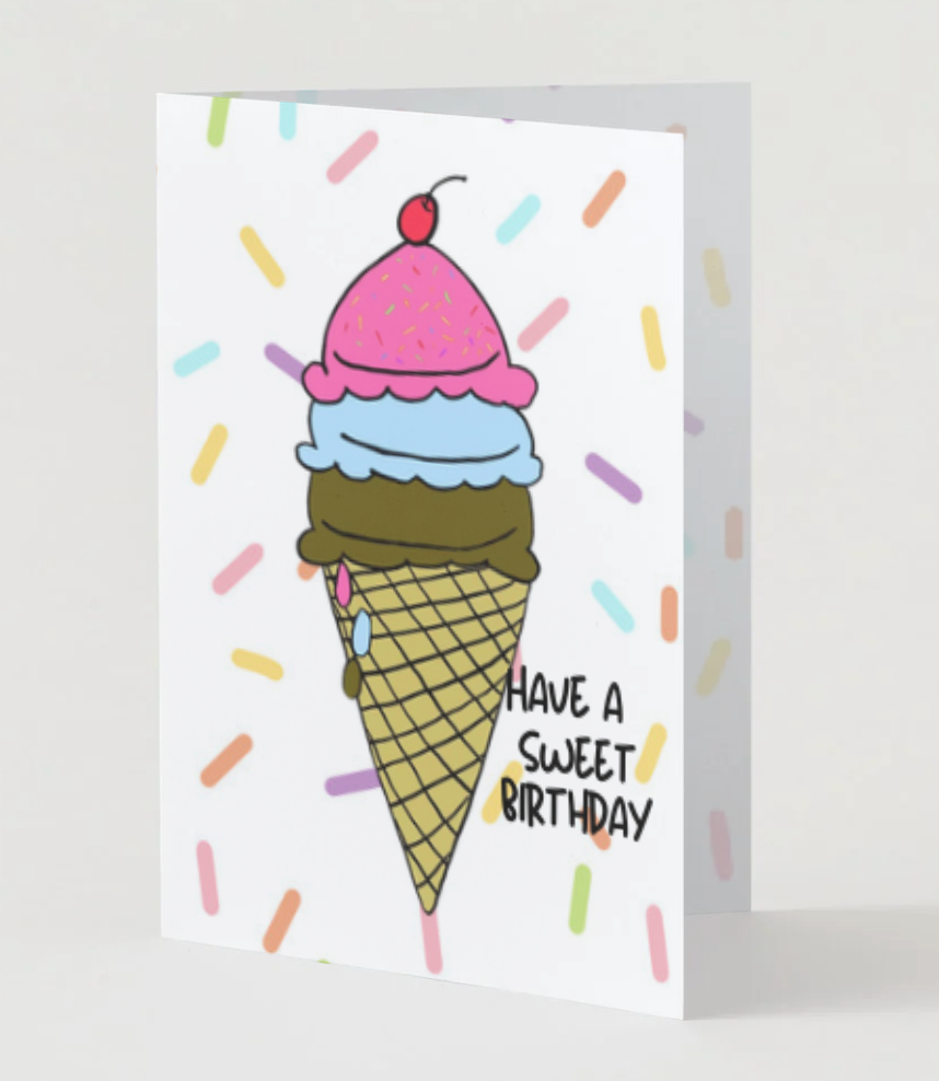Have a Sweet Birthday, Hand Drawn Sweet Birthday Greeting Card, Recycled Paper