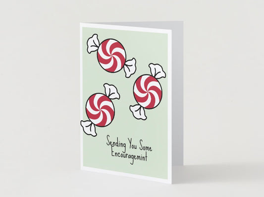 Encouragemint Greeting Card