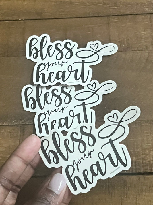 Bless Your Heart Sticker