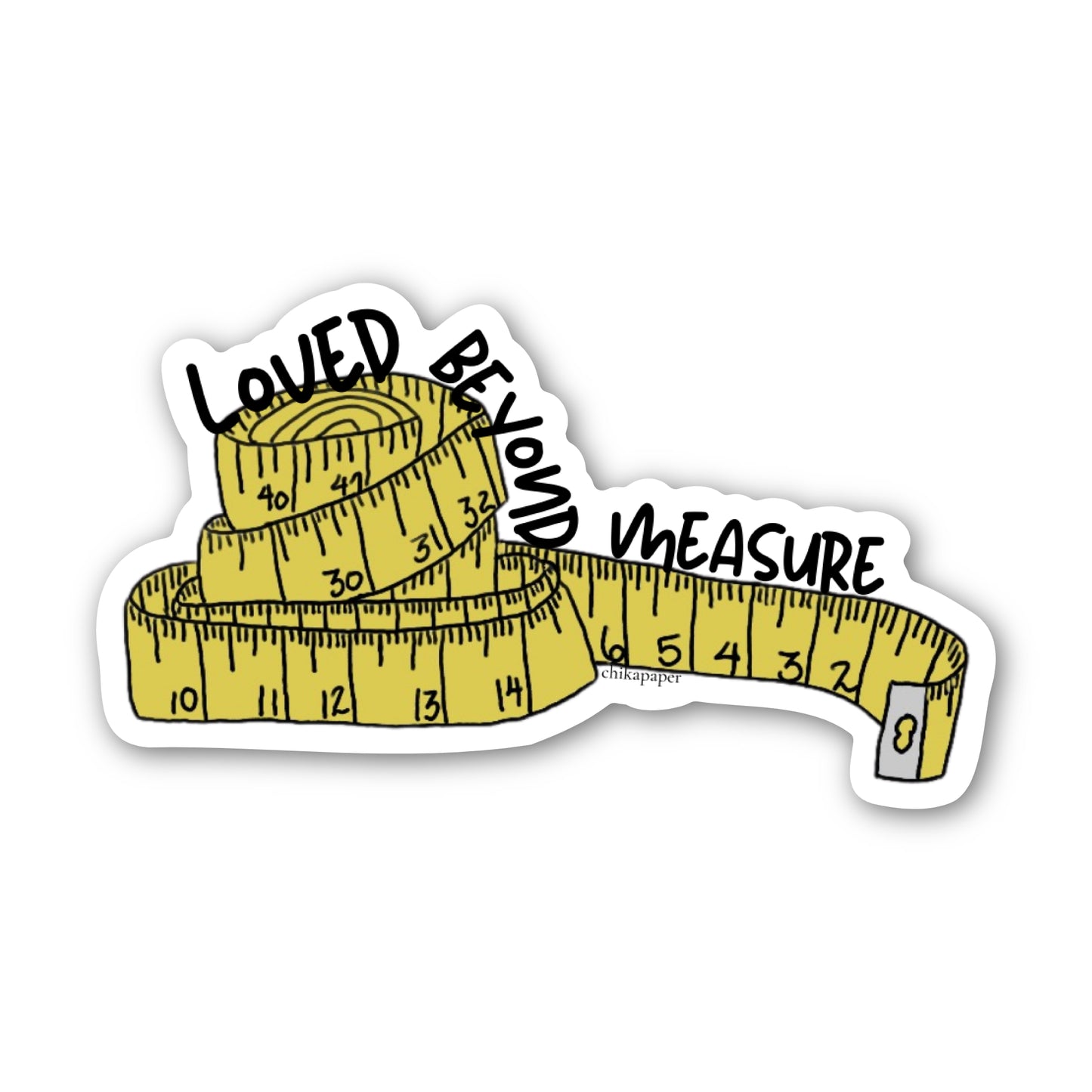 Loved Beyond Measure