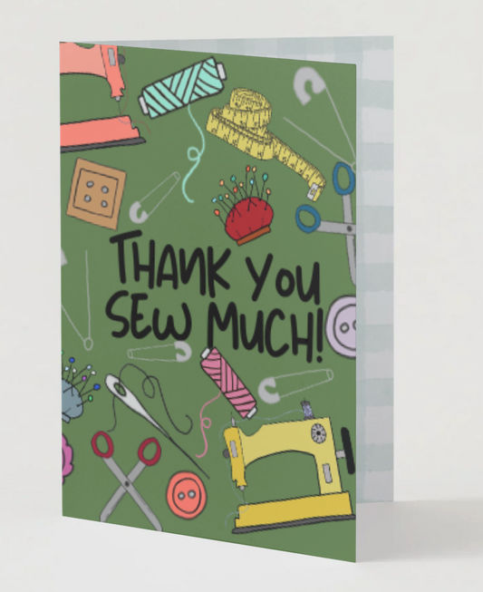 Thank You Sew Much